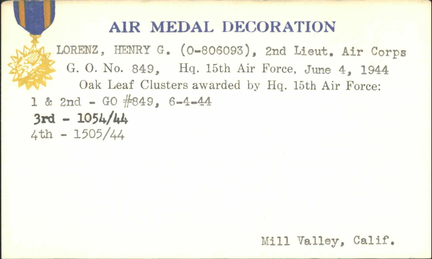 WWII Air Medal Award Cards for other Lorenz family members (surname documentation, not James H. Lorenz): Lorenz Henry G Air Medal