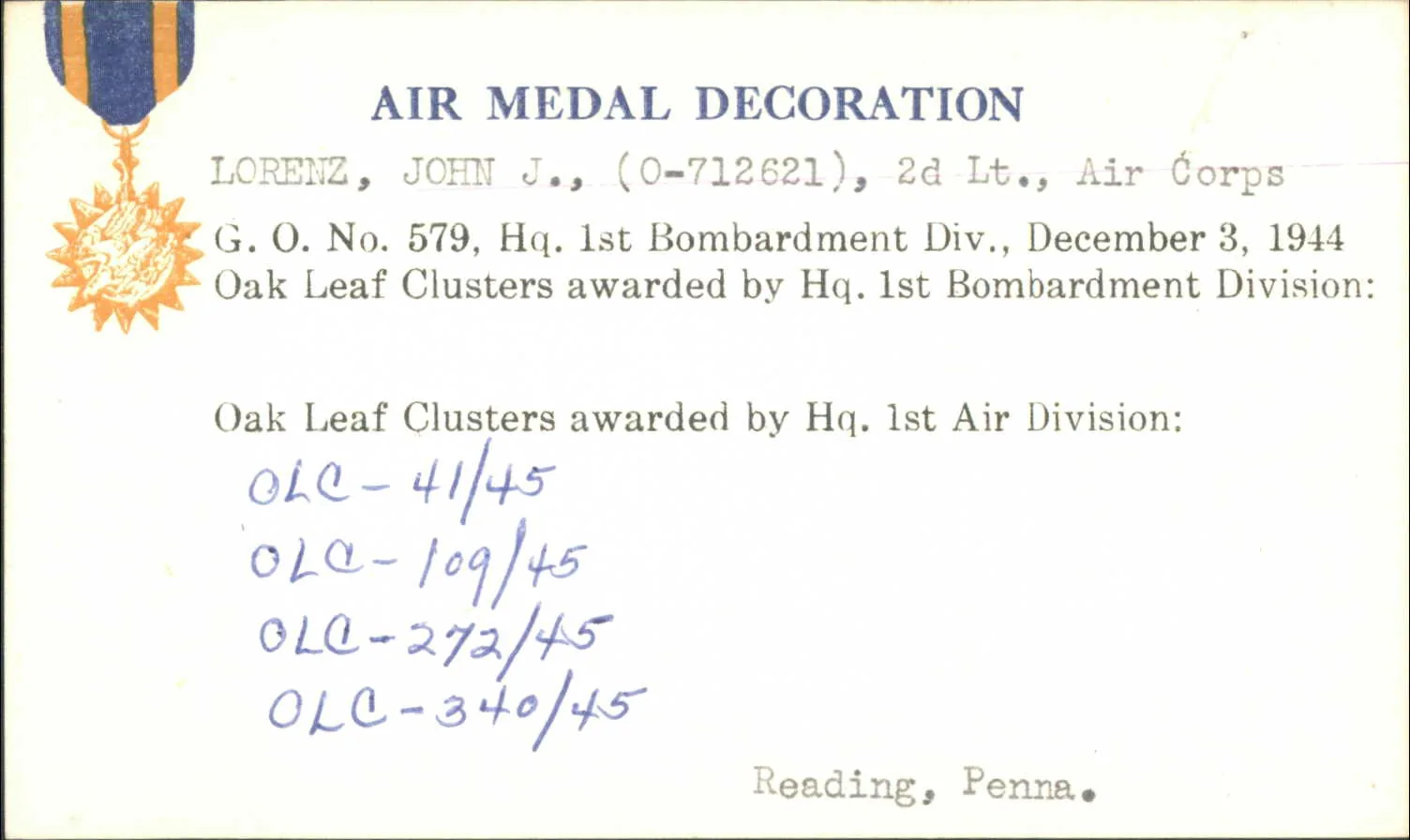 WWII Air Medal Award Cards for other Lorenz family members (surname documentation, not James H. Lorenz): Lorenz John J Air Medal